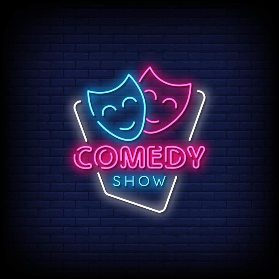 Comedy Show Neon Signs Style Text Vector