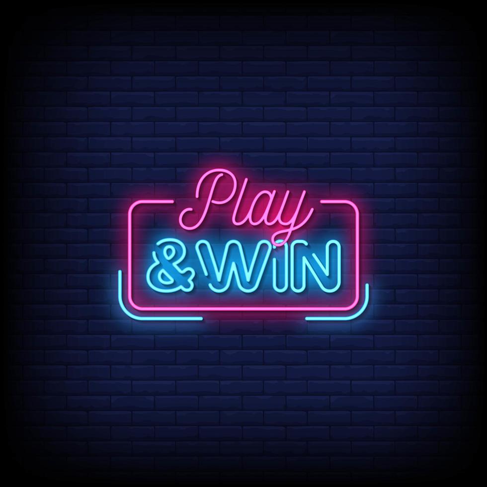 Play and Win Neon Signs Style Text Vector