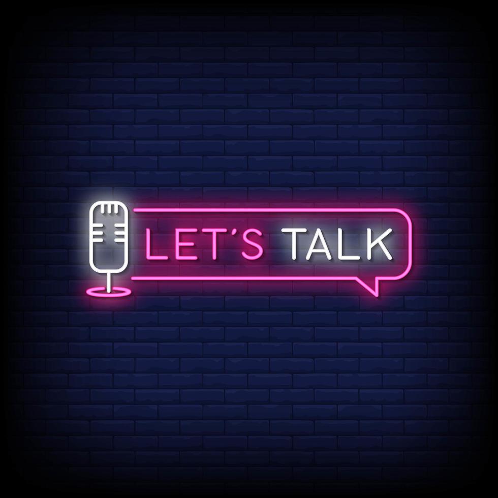 Let's Talk Neon Signs Style Text Vector