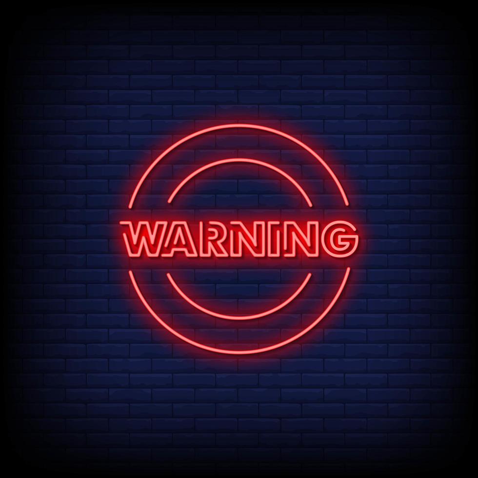 Warning Neon Signs Style Text Vector