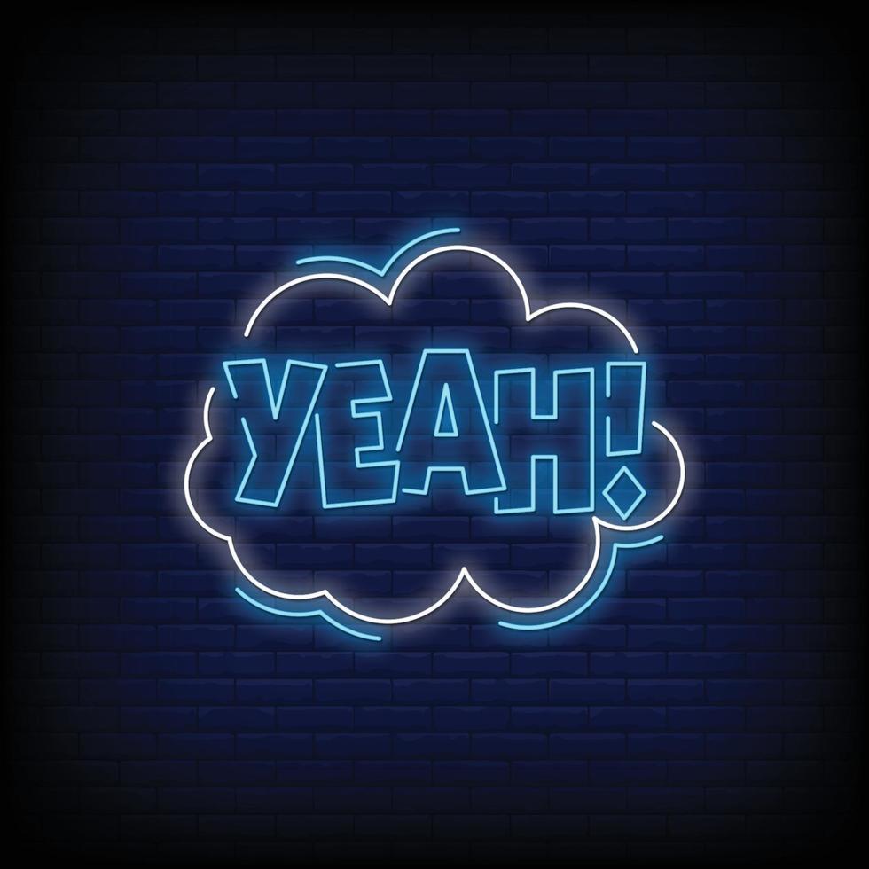 Yeah Neon Signs Style Text Vector