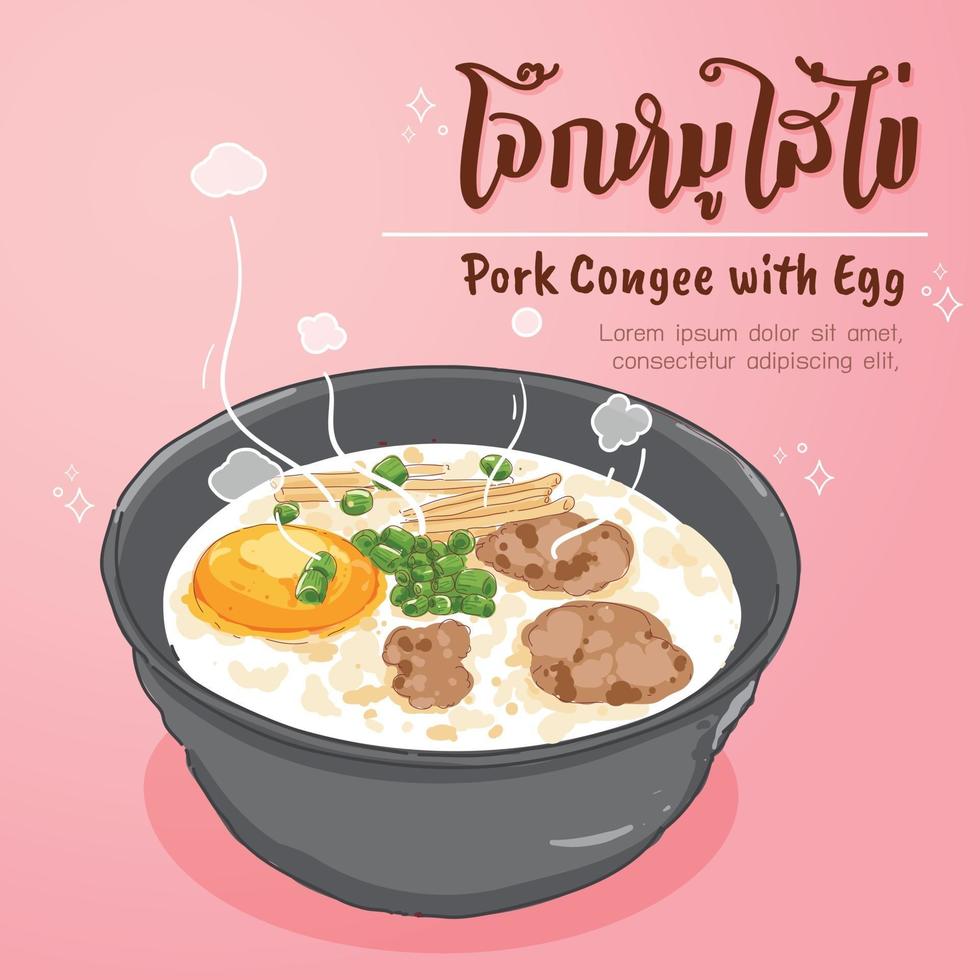 Thai breakfast, Congee with Eggs and minced pork illustration vector