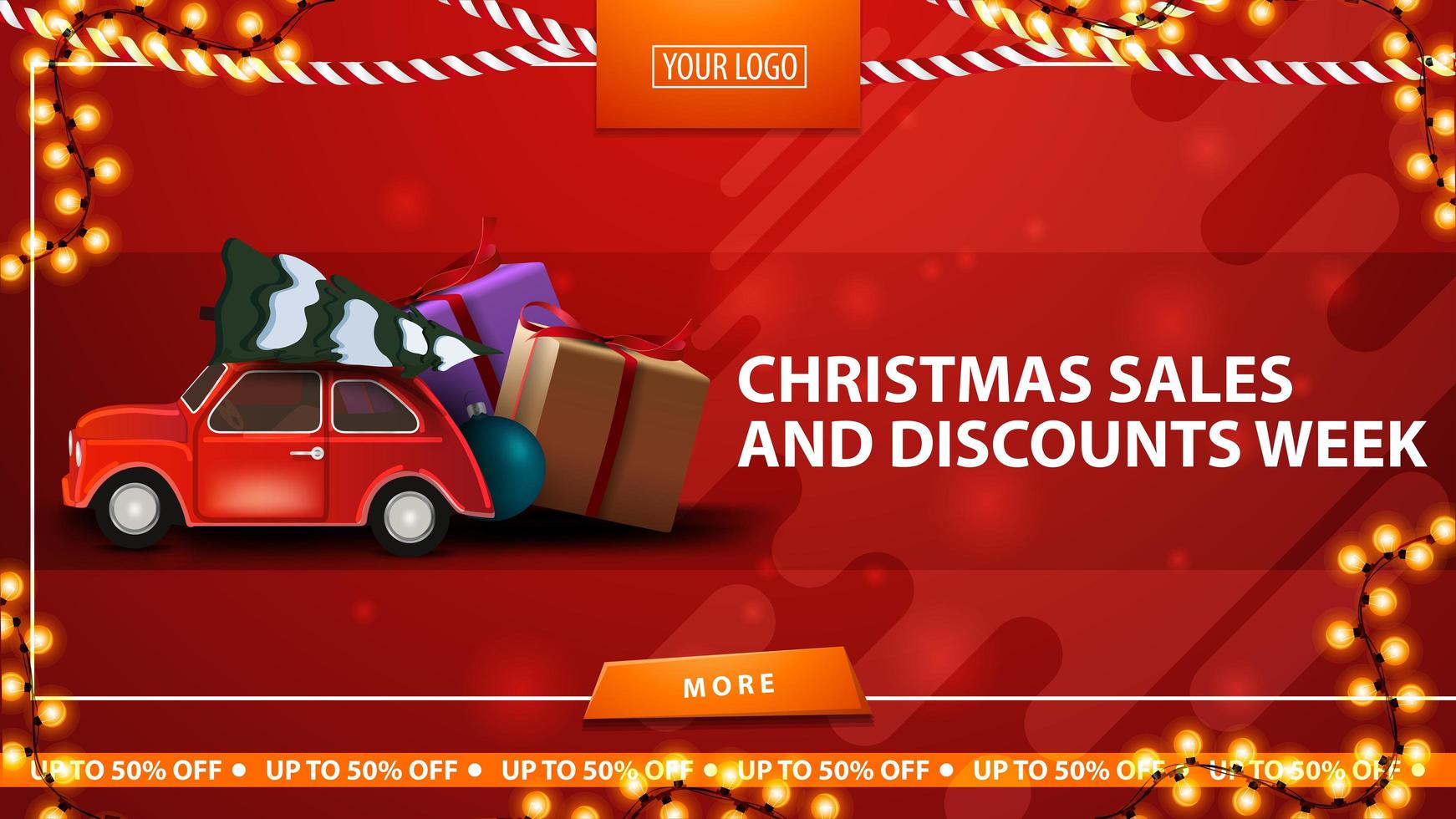 Christmas sales and discount week, red horizontal discount banner with button, frame garland and red vintage car carrying Christmas tree vector