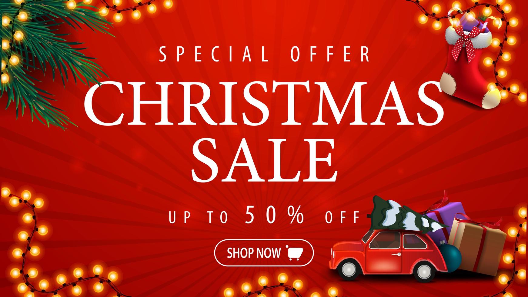 Special offer, Christmas sale, up to 50 off, red discount banner with garland, Christmas tree branches, Christmas stockings and red vintage car carrying Christmas tree vector