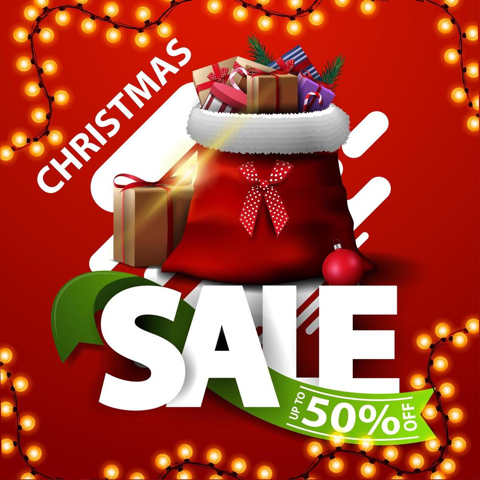 Christmas sale, up to 50 off, square discount banner with Large latters with ribbon with offer and Santa Claus bag with presents vector