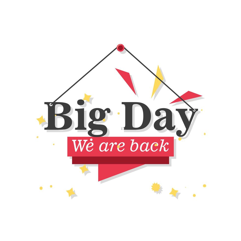 Big day we are back detailed style icon vector design