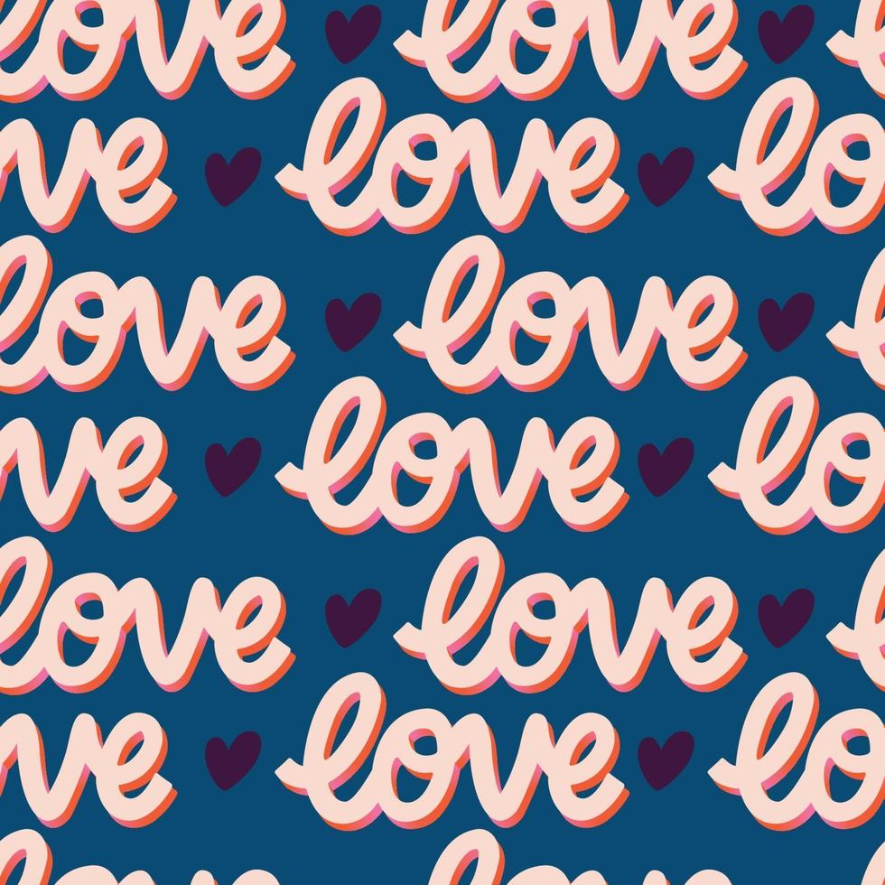 Seamless pattern with hand lettered message love for Happy Valentines day. Colorful flat illustration. vector