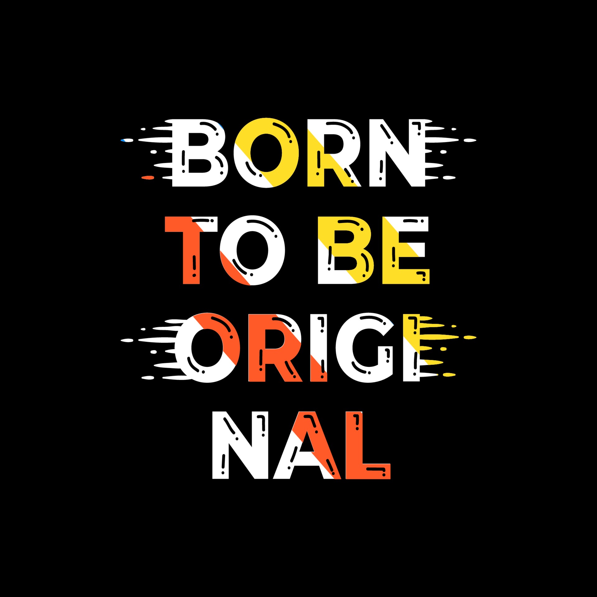 Born to be original t-shirt design 1948358 Vector Art at Vecteezy