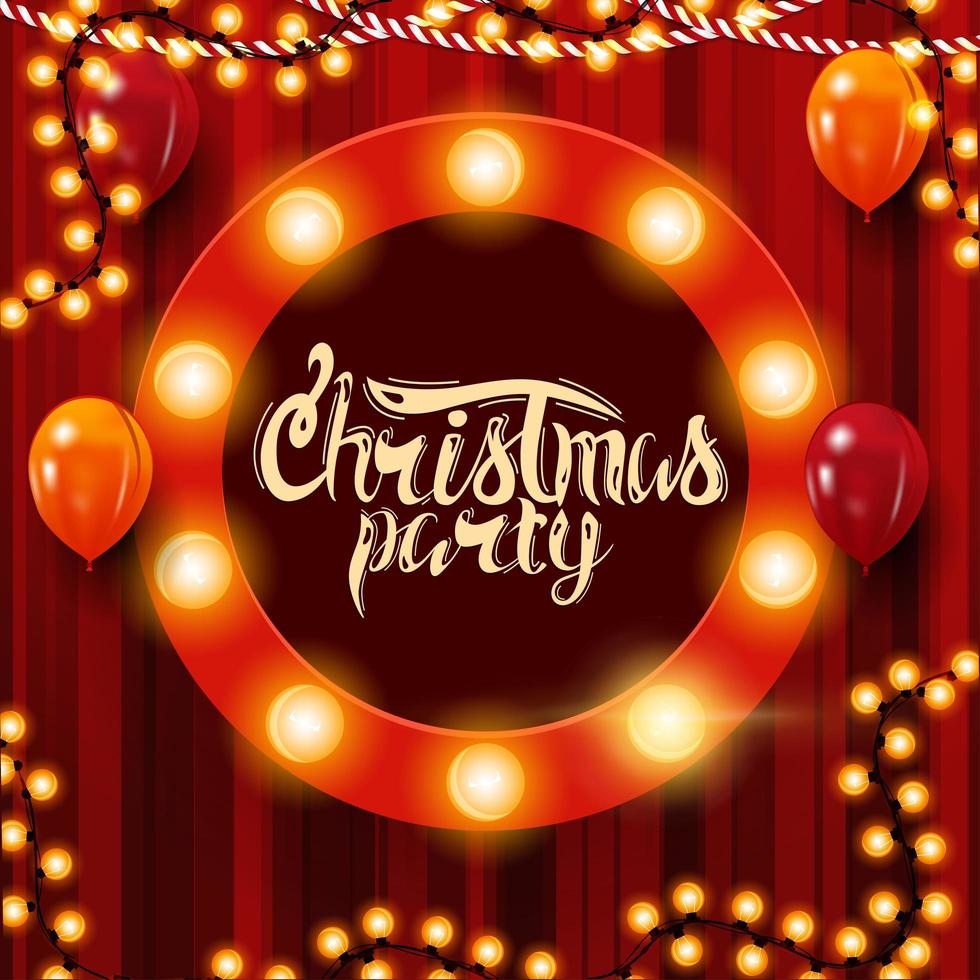 Square red Christmas party poster with garland, round sign with bulbs and balloons vector