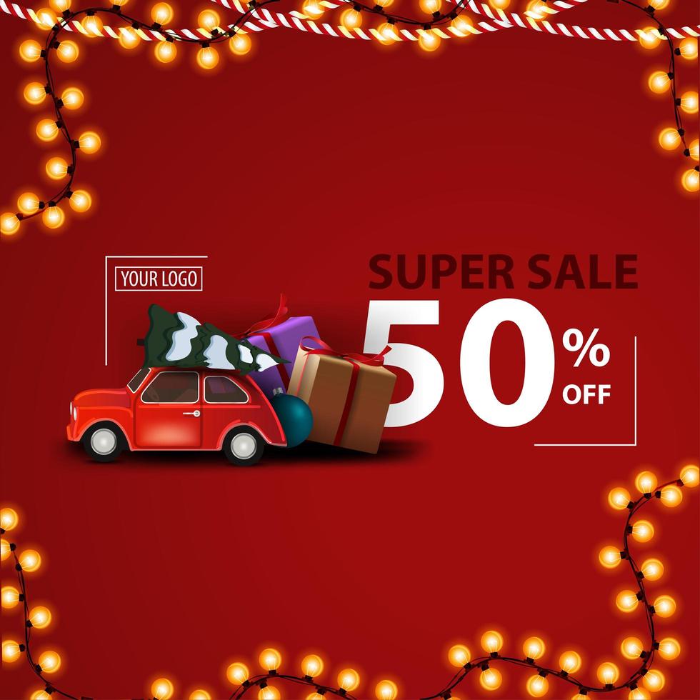 Christmas super sale, up to 50 off, red modern discount banner with red vintage car carrying Christmas tree and presents vector