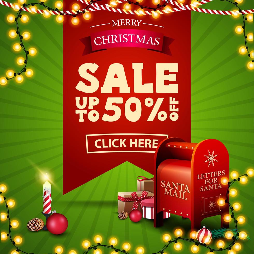 Christmas sale, up to 50 off, square green and red discount banner with large red ribbon with offer, garlands, candle and Santa letterbox with presents vector