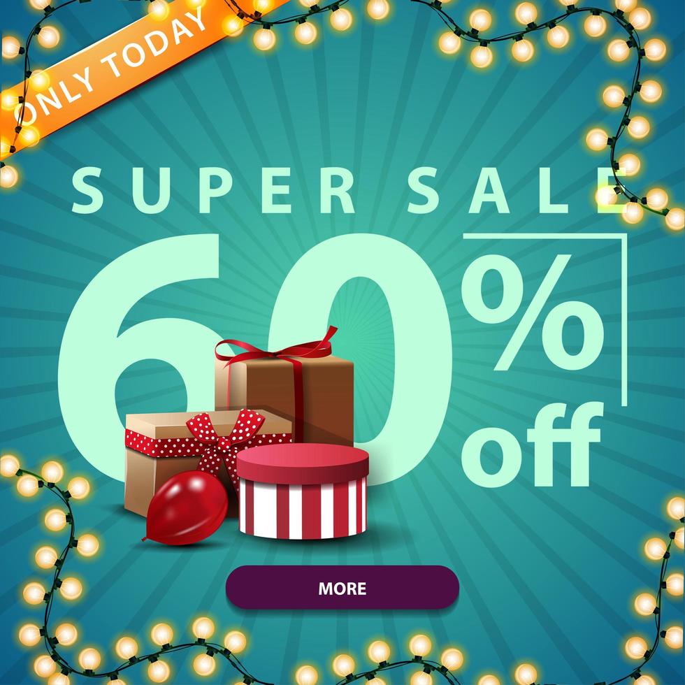 Super sale, only today, up to 60 off, modern square discount banner with large numbers and gift boxes vector