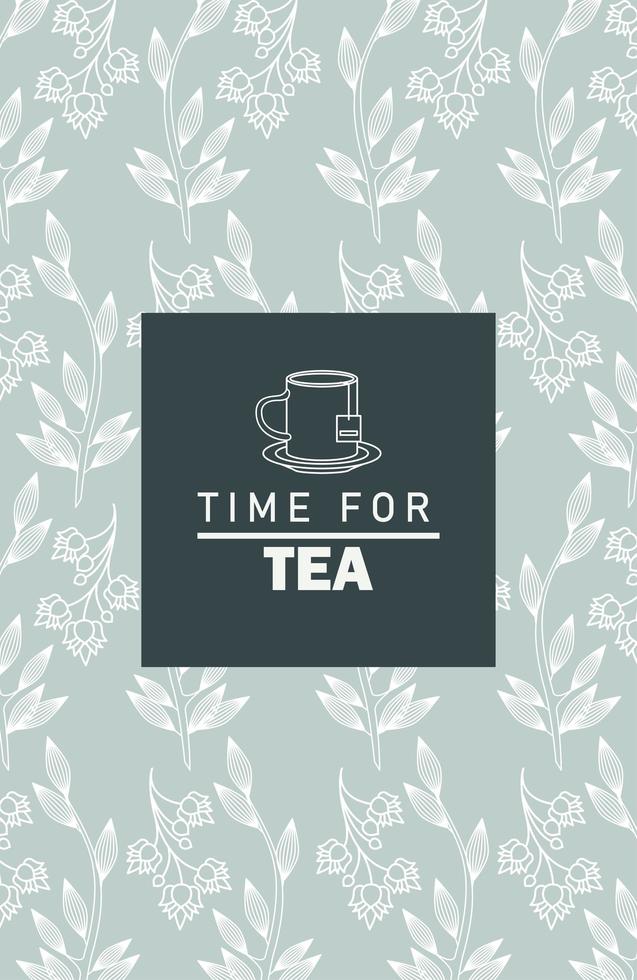 tiempo para el cartel de letras de té con patrón de taza y hoja vector