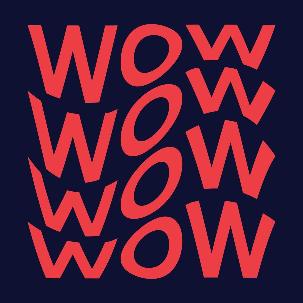 Wow, wave text vector illustration abstract shape. Graphic vector element with warp effect for your design