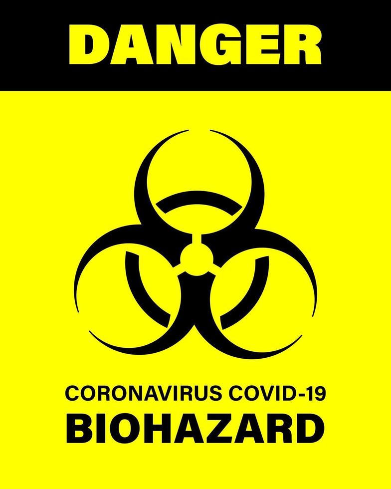 Póster de advertencia de peligro biológico covid-19. señales de precaución de peligro y riesgo biológico. brote de coronavirus. Manténgase alejado de la zona de peligro. No hay entrada. vector