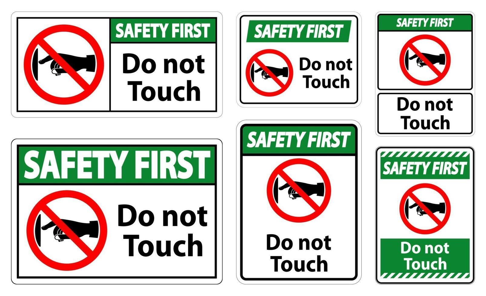 Safety First do not touch sign label on transparent background vector