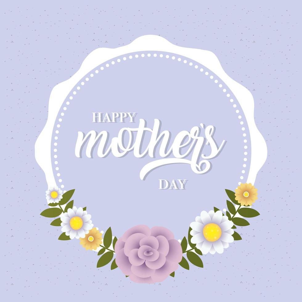 happy mothers day card with floral circular frame vector