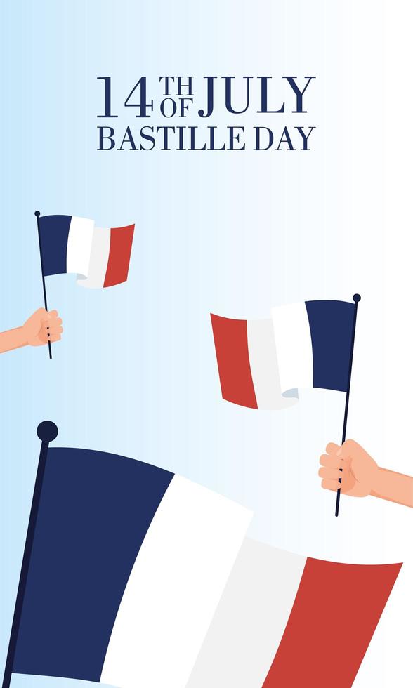 Tarjeta de celebración del día de la bastilla con las manos agitando banderas francesas vector