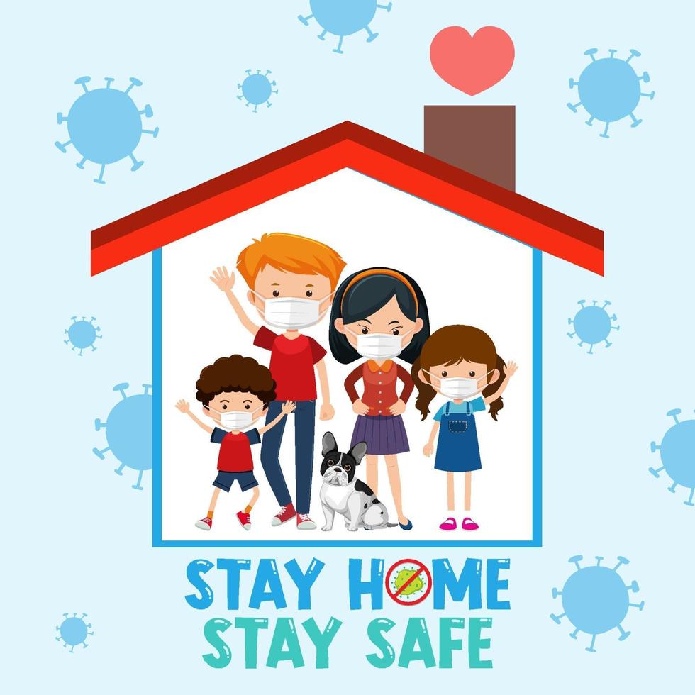 Stay Home Stay Safe Font with Happy Family vector