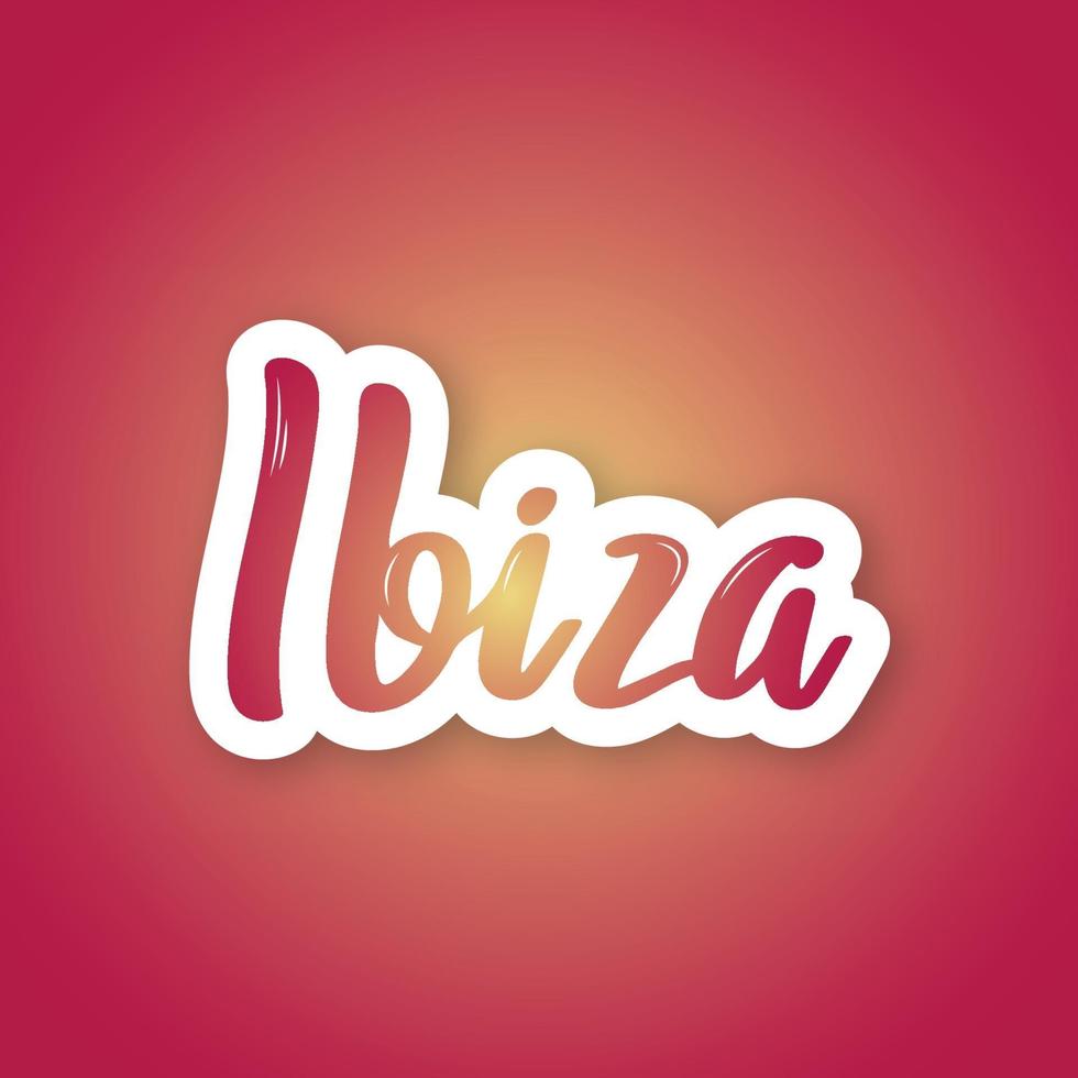 Ibiza - handwritten name of the city. Sticker with lettering in paper cut style. vector