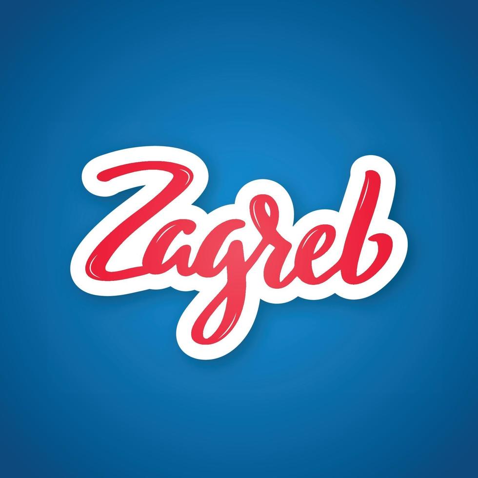 Zagreb - handwritten name of the city. Sticker with lettering in paper cut style. vector