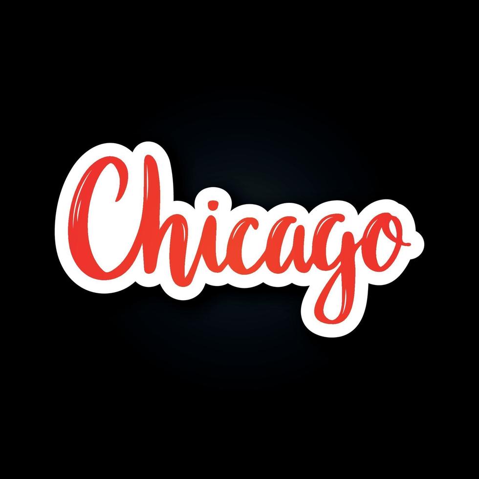 Chicago - hand drawn lettering phrase. Sticker with lettering in paper cut style. vector