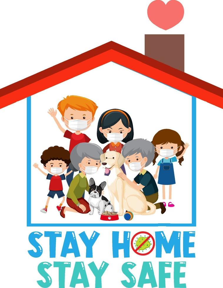 Stay Home Stay Safe Font with Happy Family vector