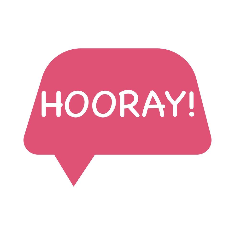 speech bubble with hooray word vector