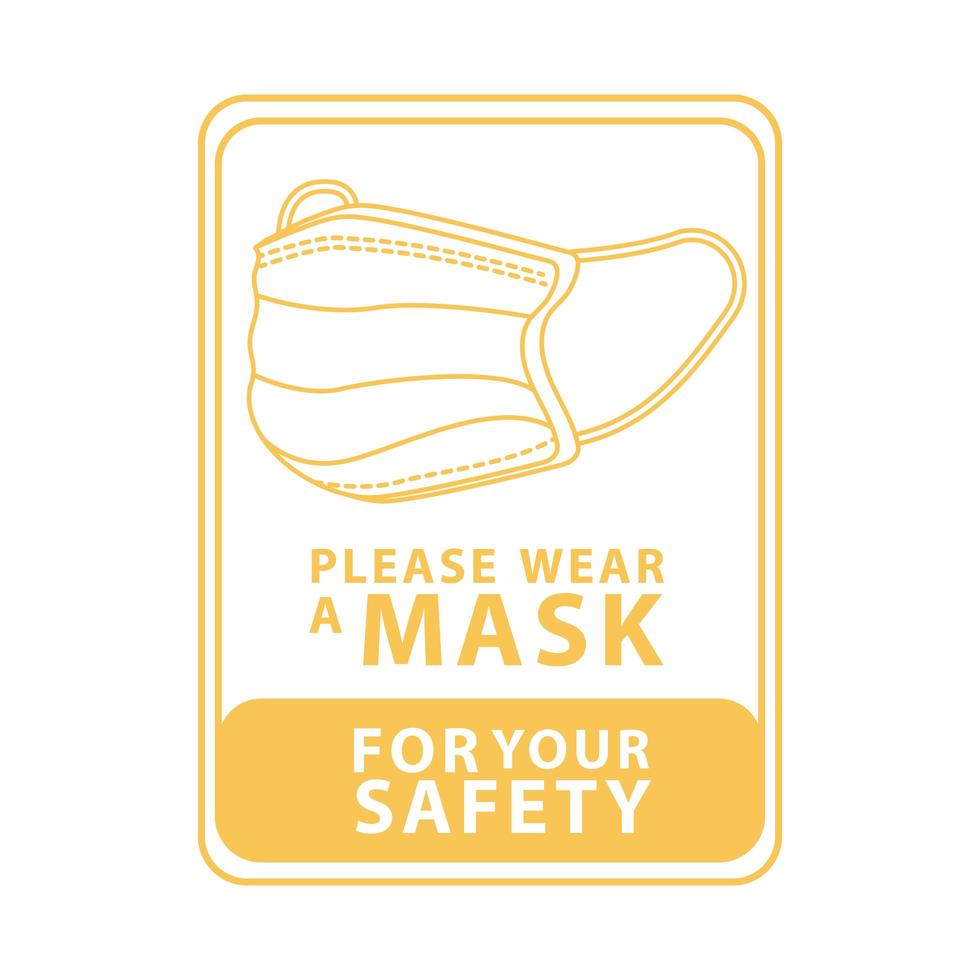 wear face mask for your safety yellow square label vector