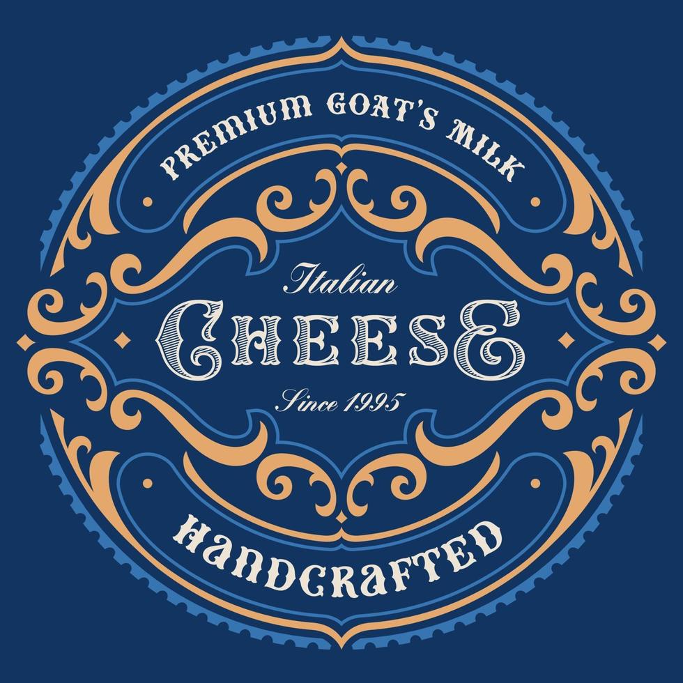 Vintage round cheese label vector