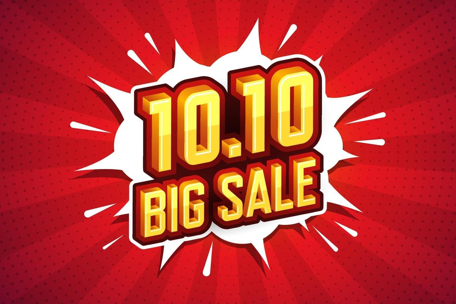 10.10 Big sale font expression pop art comic speech bubble. Vector illustration