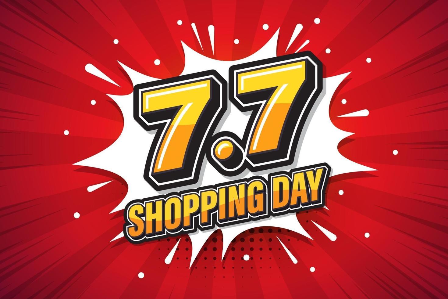 7.7 Shopping day font expression pop art comic speech bubble. Vector illustration