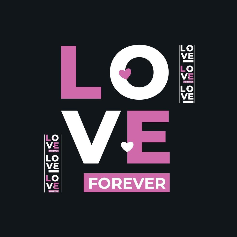 gráfico de amor para siempre para camisa vector