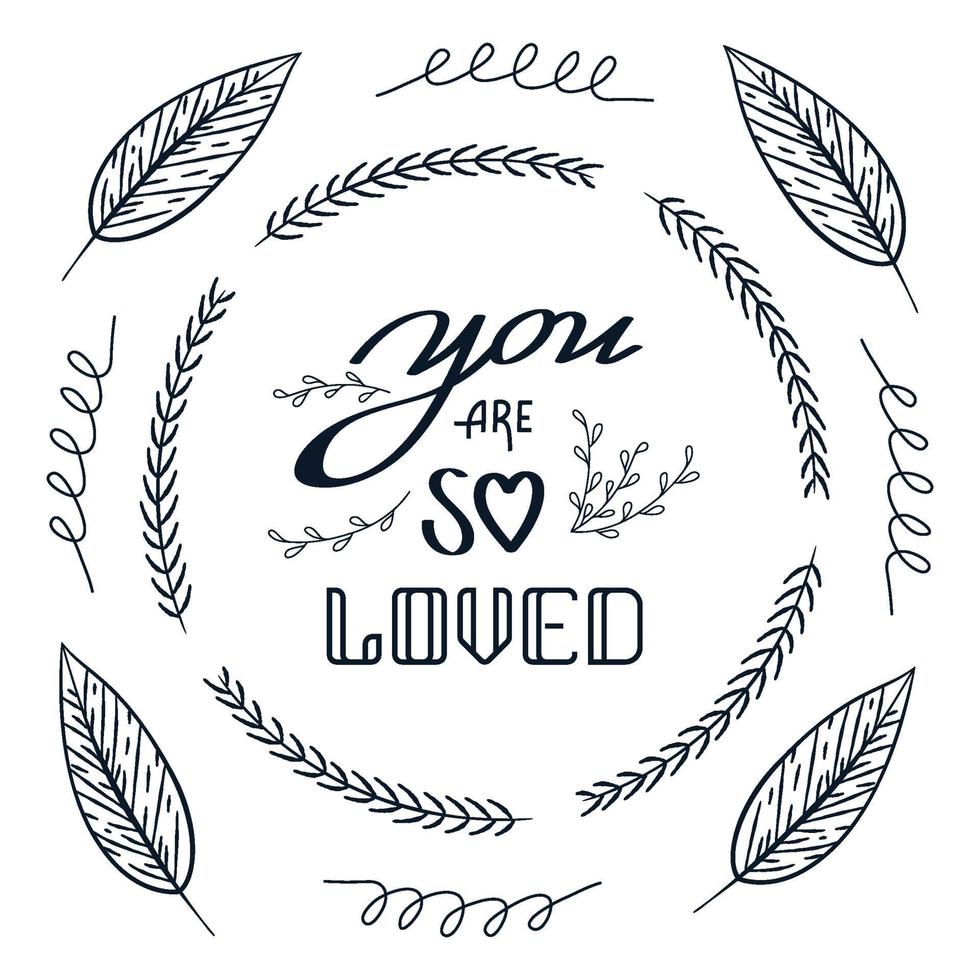 you are so loved valentine's leaf doodle vector