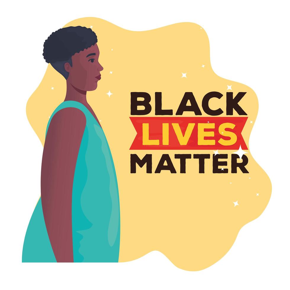 black lives matter banner with woman, stop racism concept vector