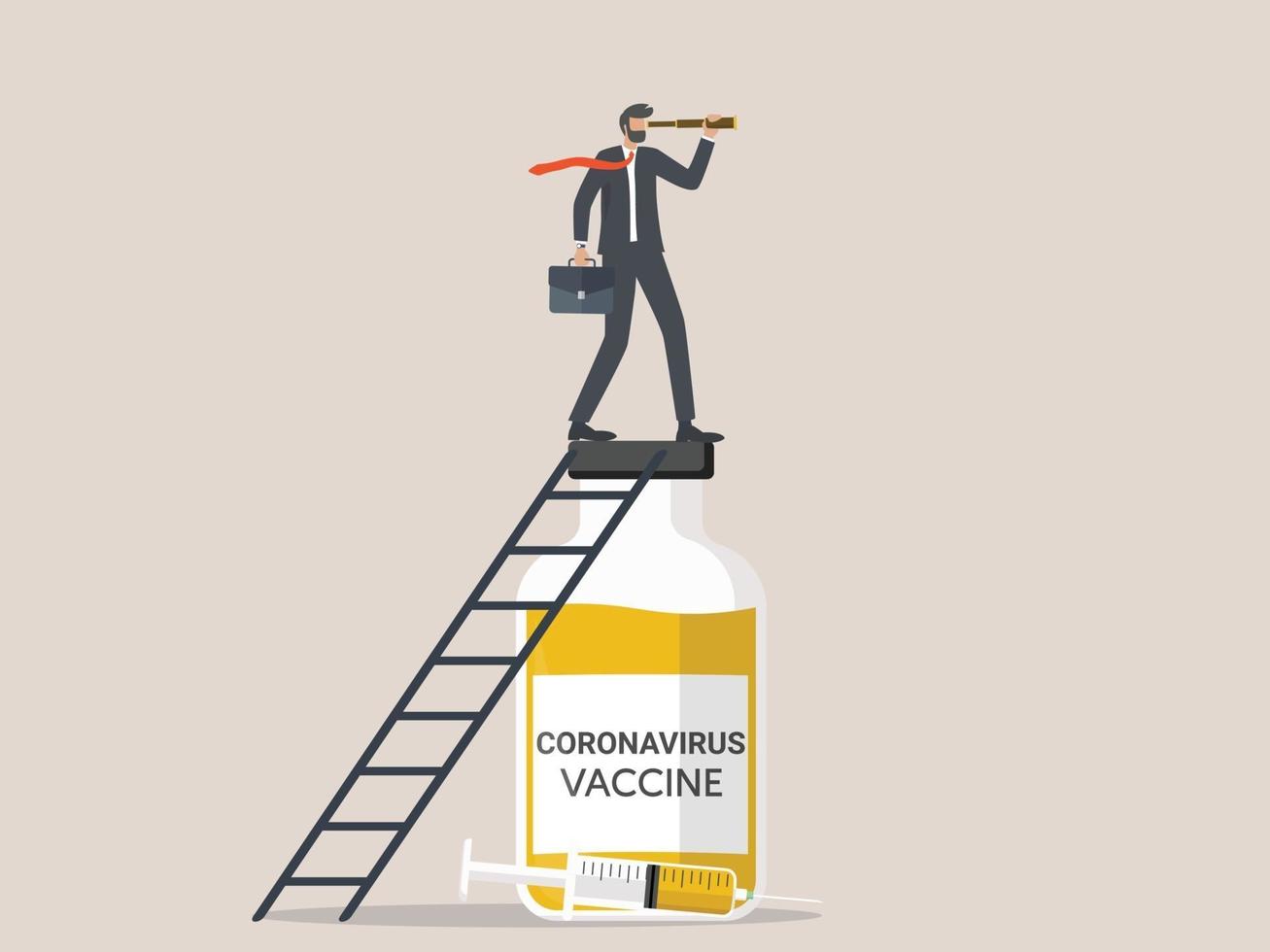 The new normal business vision after the Coronavirus COVID-19 vaccine was discovered, the leader of the entrepreneur holding a telescope over the vaccine bottle. vector