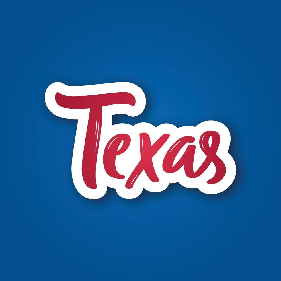 Texas - hand drawn lettering phrase. Sticker with lettering in paper cut style. vector