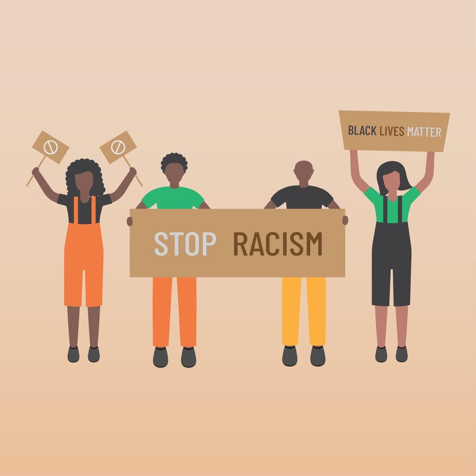 Black life matters stop racism four black men and women with signs vector