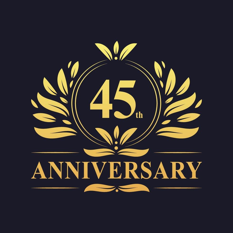 45th Anniversary Design, luxurious golden color 45 years Anniversary logo. vector