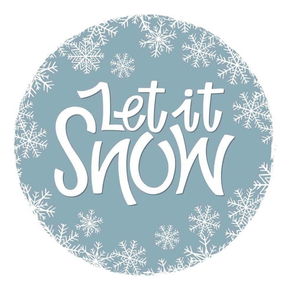 Let it snow vector