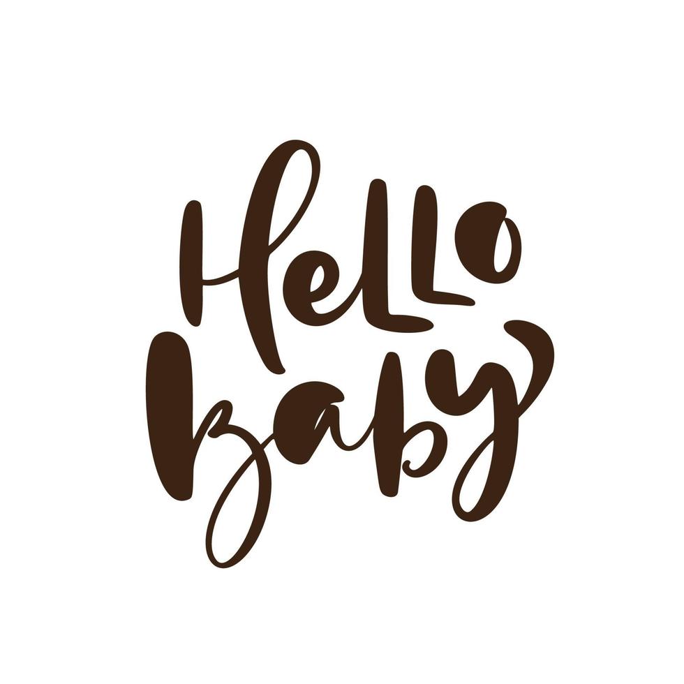 Hello Baby vector handwritten calligraphy lettering text. Kids hand drawn lettering quote. illustration for children greeting card, t shirt, banner and poster.