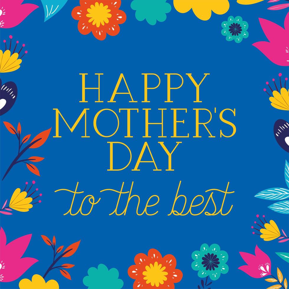 happy mothers day card with floral decoration vector