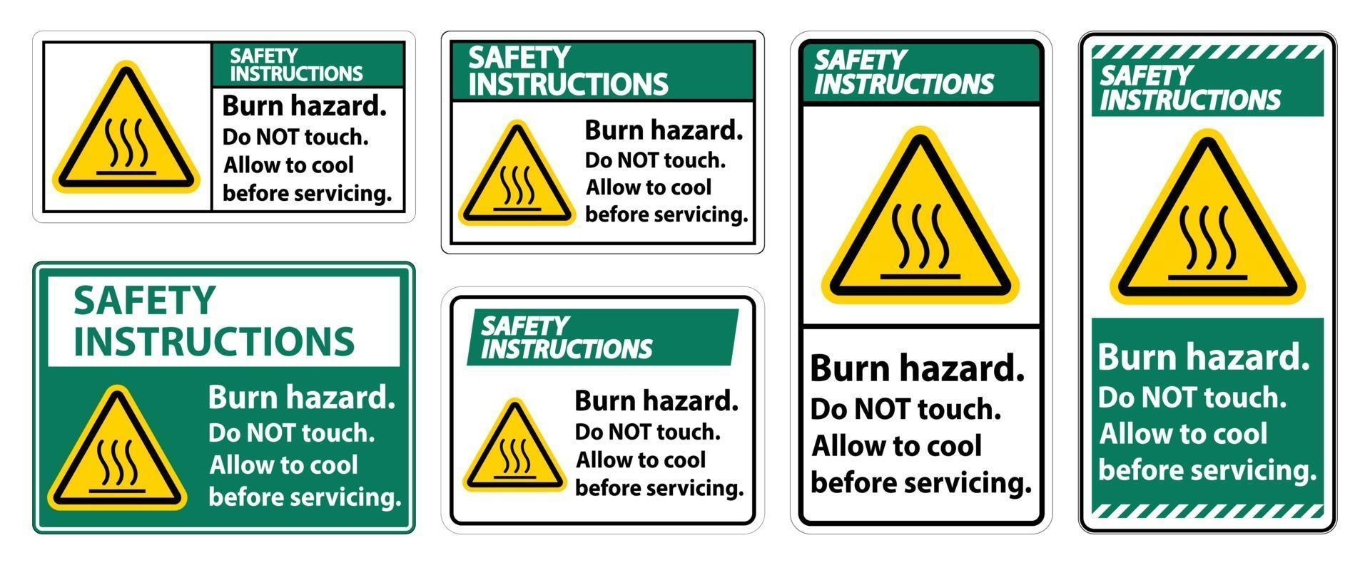 Safety Instructions Burn hazard safety sign set vector
