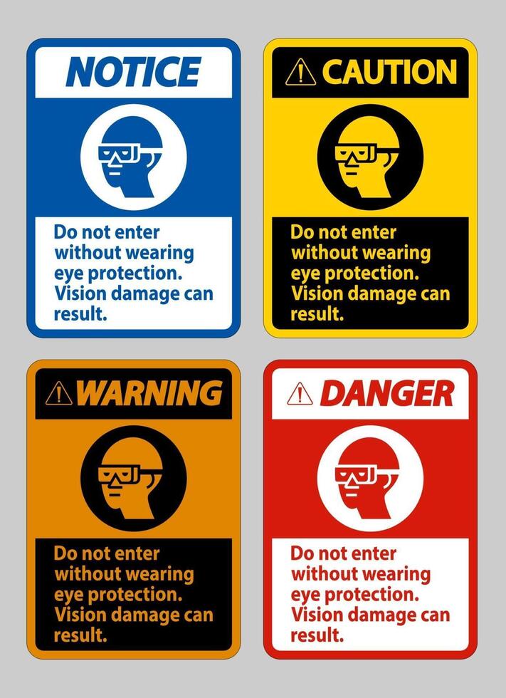 Do Not Enter Without Wearing Eye Protection sign set vector