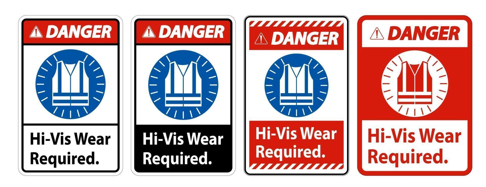 Danger Sign Hi-Vis Wear Required on white background set vector