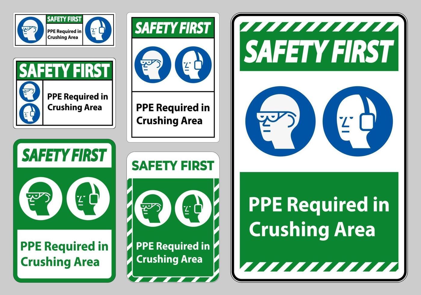 Safety First Sign PPE Required In Crushing Area sign set vector