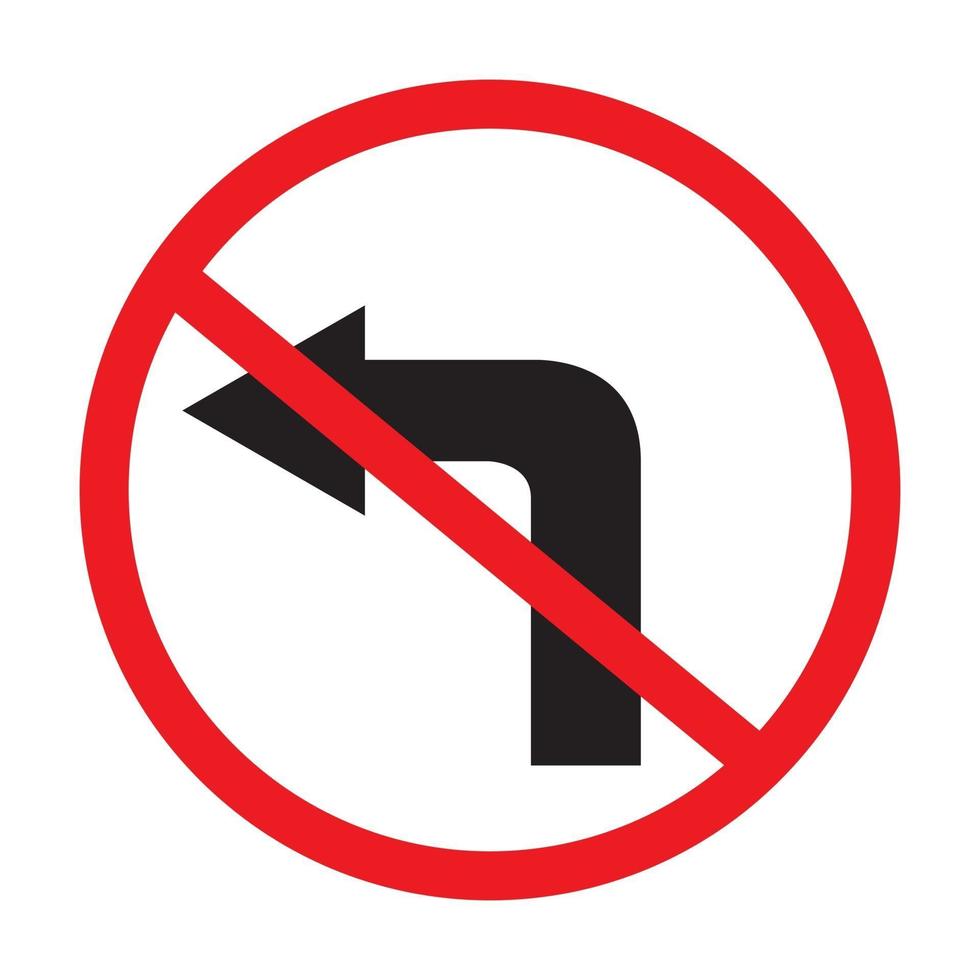 No left turn traffic sign on white background vector. vector