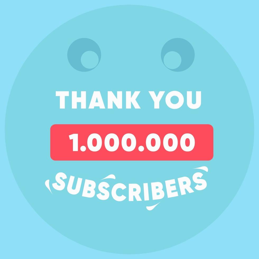 Thank You 1.000.000 subscribers vector