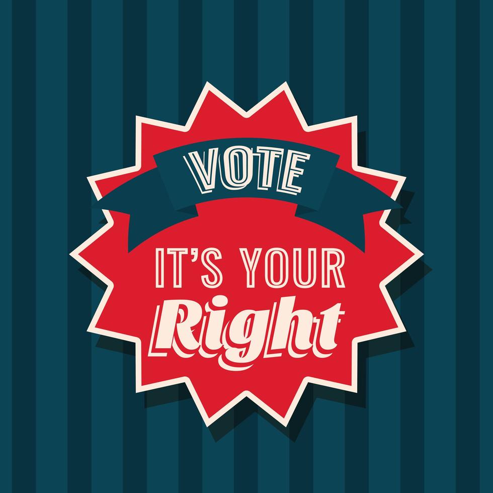 Vote its your right on seal stamp vector design