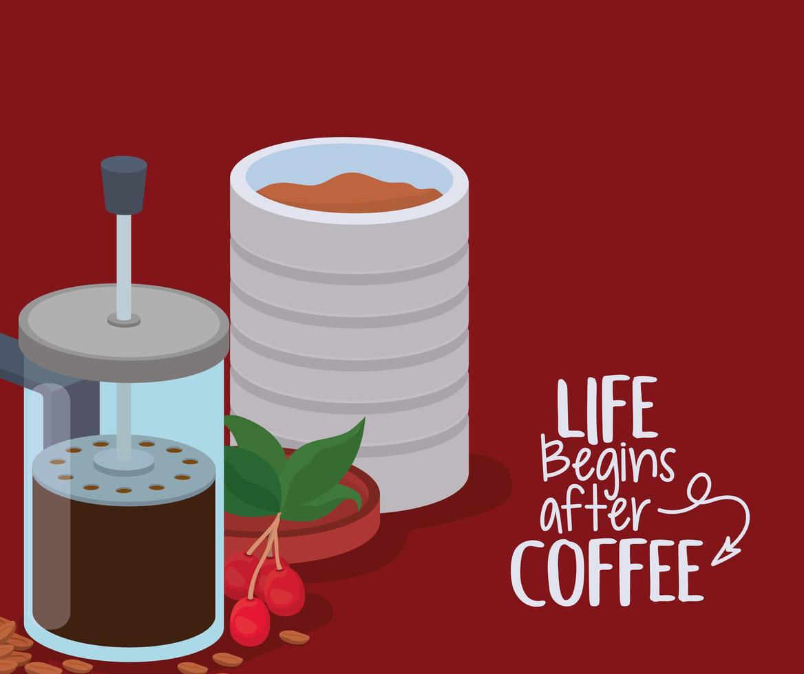 life begins after coffee lettering, french press, jar, beans, berries